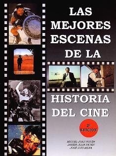 MEJORES ESCENAS DE LA HISTORIA DEL CINE, LAS