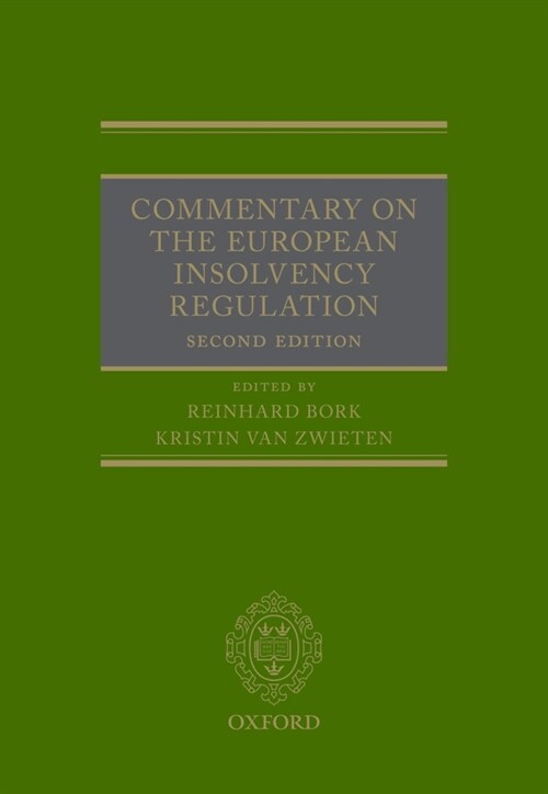 Commentary on the European Insolvency Regulation (Hardcover, 2 Revised edition)