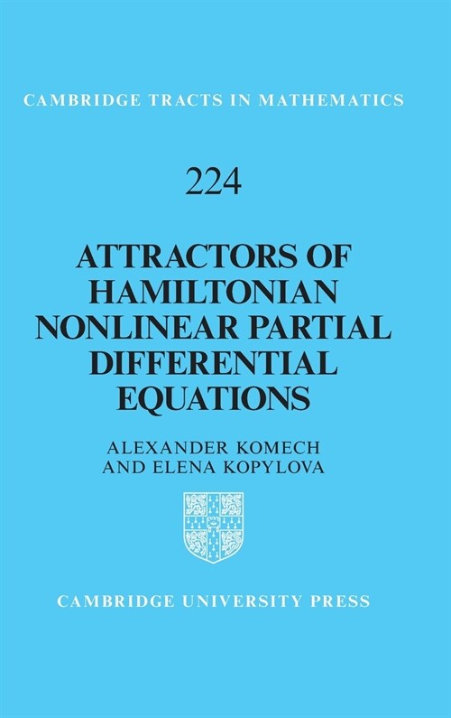 Attractors of Hamiltonian Nonlinear Partial Differential Equations (Hardcover)