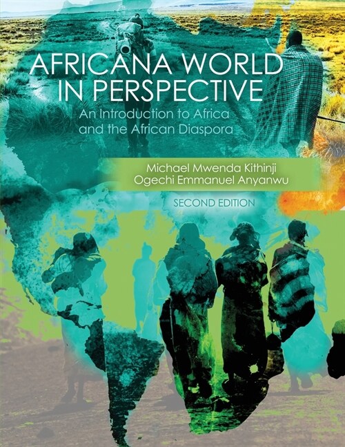 Africana World in Perspective : An Introduction to Africa and the African Diaspora (Paperback, Second Edition)