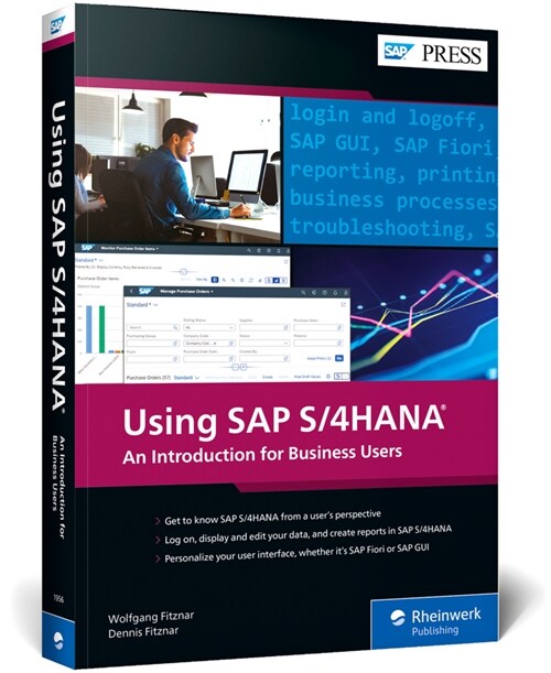 Using SAP S/4hana: An Introduction for Business Users (Paperback)