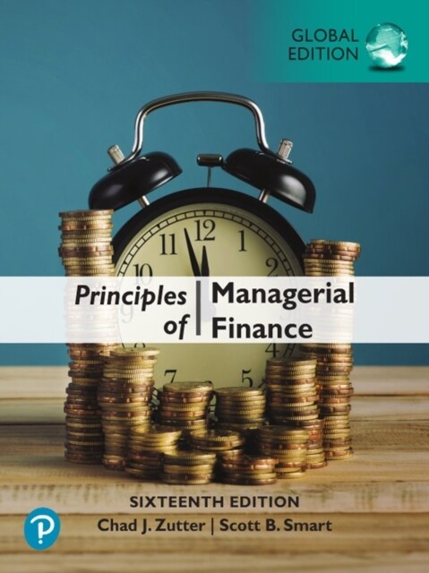 Principles of Managerial Finance, Global Edition (Paperback, 16 ed)