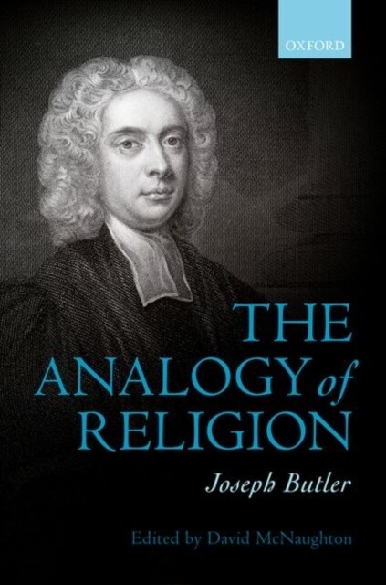 Joseph Butler: The Analogy of Religion (Paperback, 1)