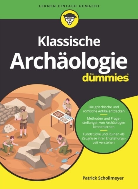 Klassische Archaologie fur Dummies (Paperback)