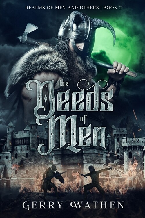 The Deeds of Men (Paperback)