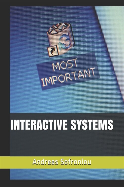 INTERACTIVE SYSTEMS (Paperback)