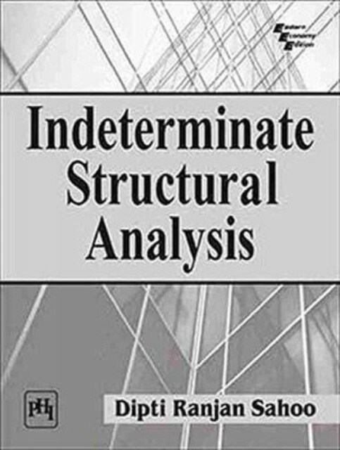 INDETERMINATE STRUCTURAL ANALYSIS (Paperback)