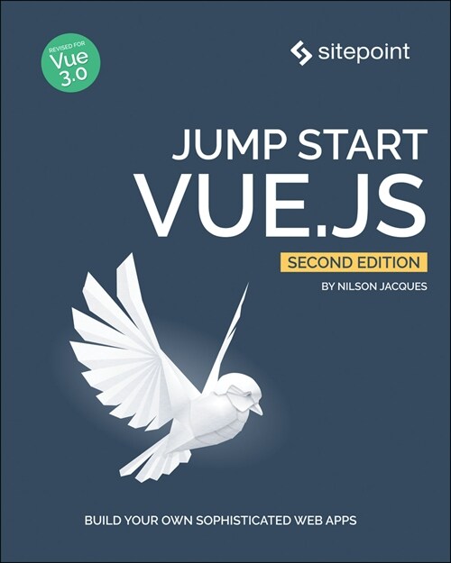 Jump Start Vue.Js (Paperback, 2)