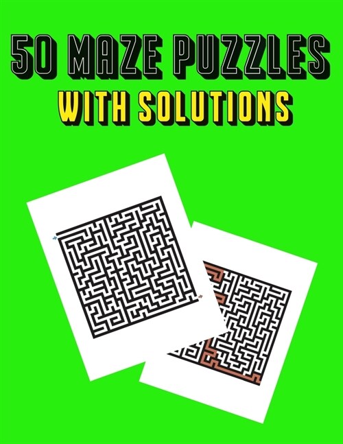 50 Maze Puzzles: With Solutions (Paperback)