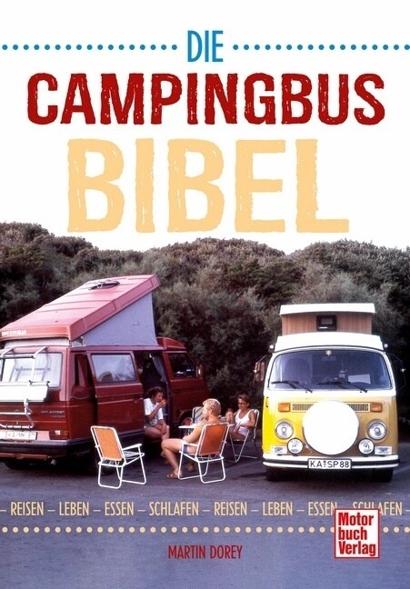CAMPER VAN BIBLE CO ED GERMAN (Paperback)