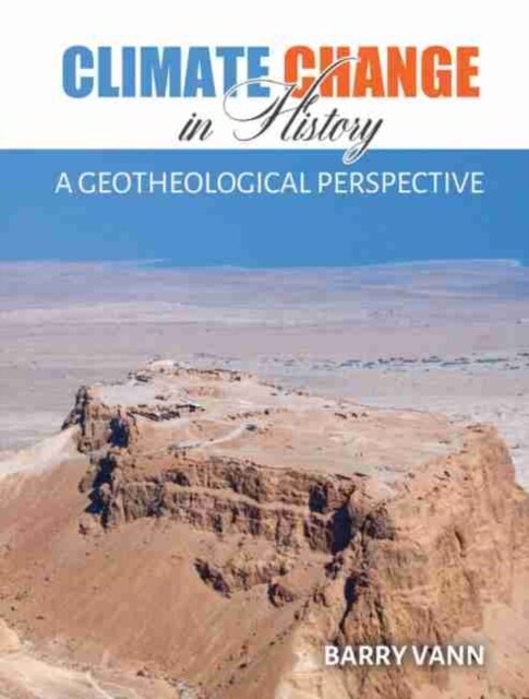 Climate Change in History: A Geotheological Perspective (Paperback)