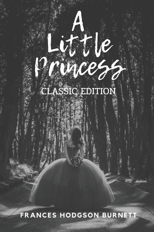 A Little Princess: With Original Illustration (Paperback)