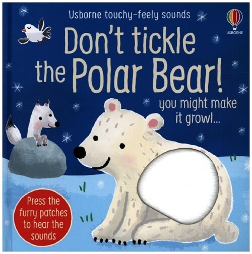 Dont Tickle the Polar Bear! (Board Book)
