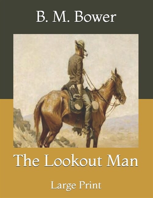 The Lookout Man: Large Print (Paperback)