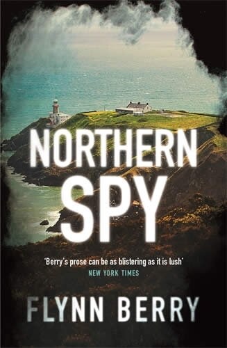 Northern Spy : A Reese Witherspoons Book Club Pick (Paperback)