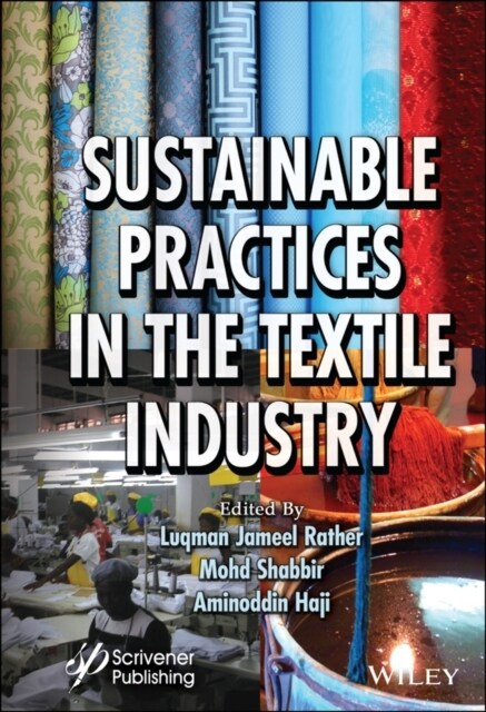 Sustainable Practices in the Textile Industry (Hardcover)