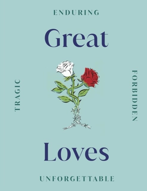 Great Loves (Hardcover)