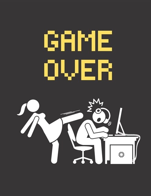 Game Over: Adult Coloring Book for Gamers (Paperback)