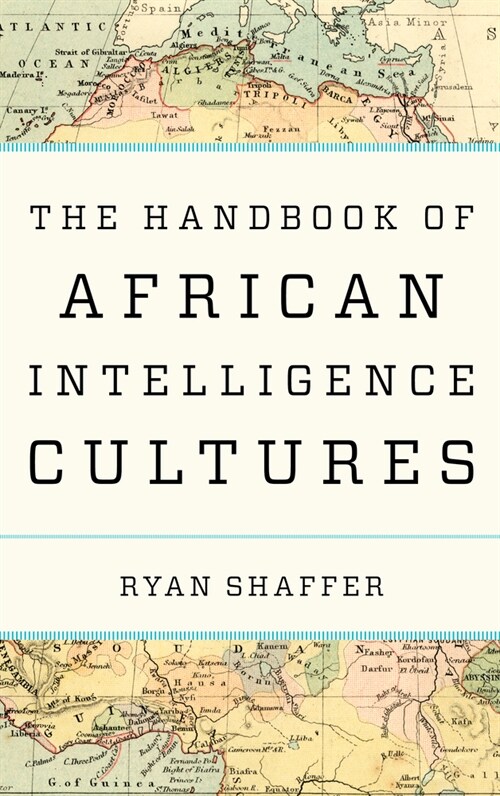 The Handbook of African Intelligence Cultures (Hardcover)