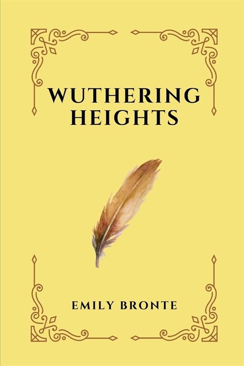 Wuthering Heights by Emily Bronte (Paperback)