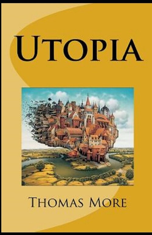 Utopia Annotated (Paperback)