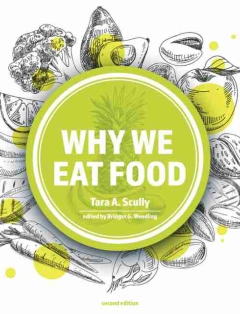 Why We Eat Food (Paperback, 2)
