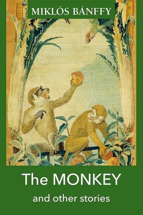 The MONKEY and other stories (Paperback)
