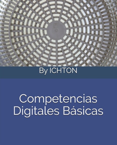 Competencias digitales b?icas (Paperback)