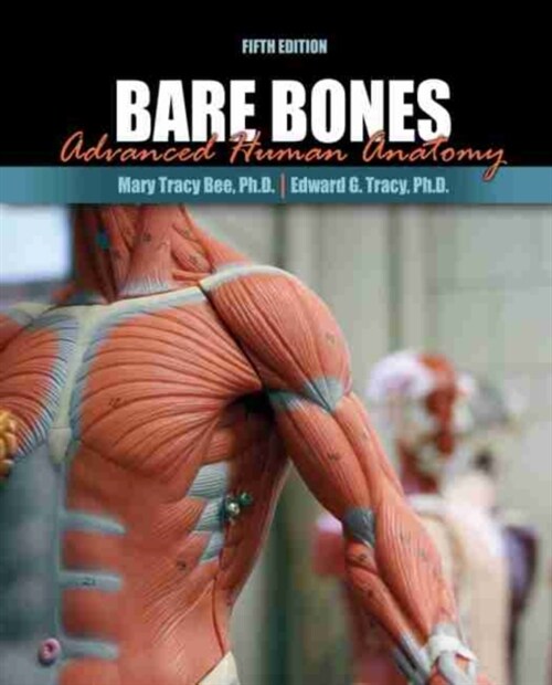 Bare Bones : Advanced Human Anatomy (Paperback, Fifth Edition)