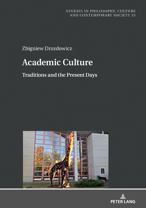 Academic Culture: Traditions and the Present Days (Hardcover)