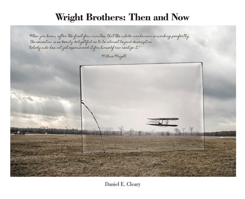 Wright Brothers: Then and Now (Hardcover)