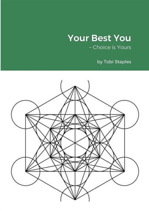 Your Best You: Choice is Yours (Paperback)