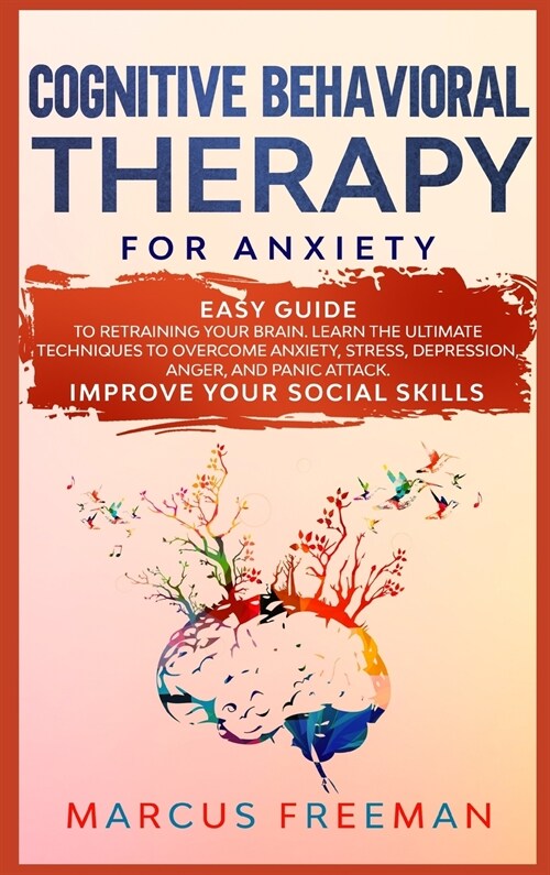 COGNITIVE BEHAVIORAL THERAPY FOR ANXIETY (Hardcover)