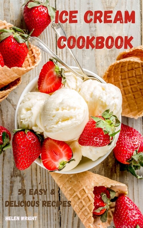 Ice Cream Cookbook (Hardcover)