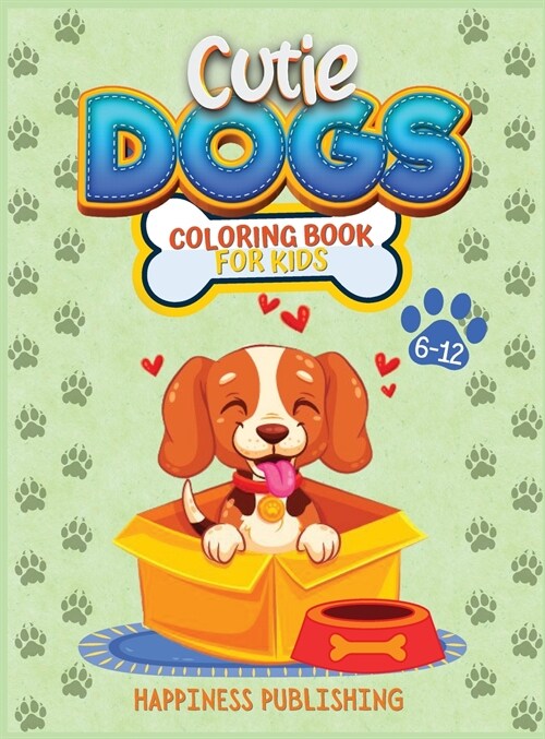 Cutie Dogs Coloring Book for Kids (Hardcover)