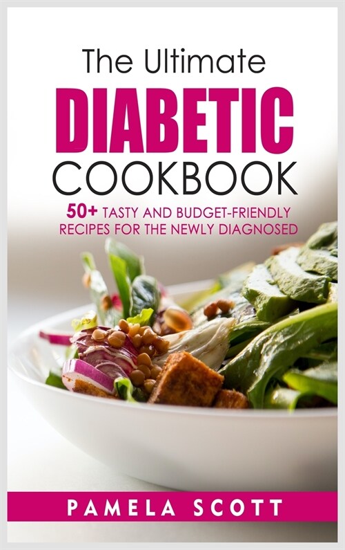 The Ultimate Diabetic Cookbook (Hardcover)