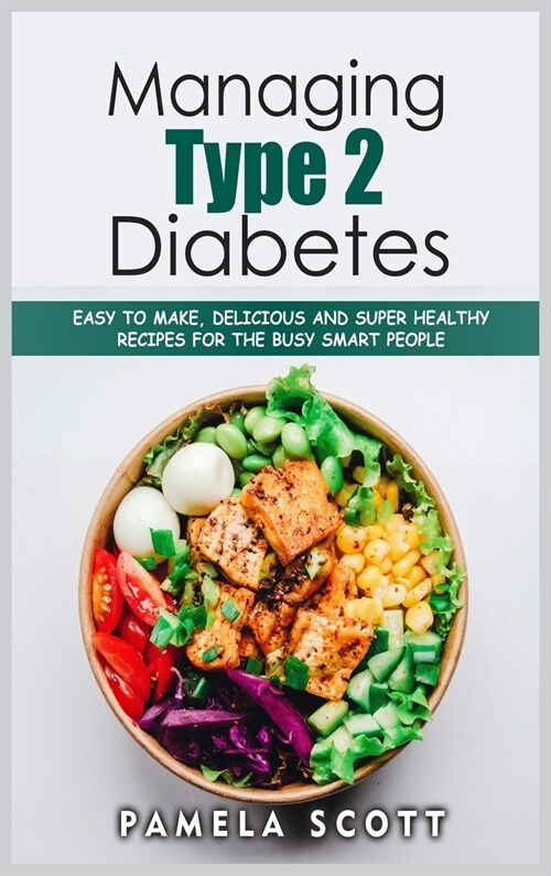Managing Type 2 Diabetes (Hardcover)