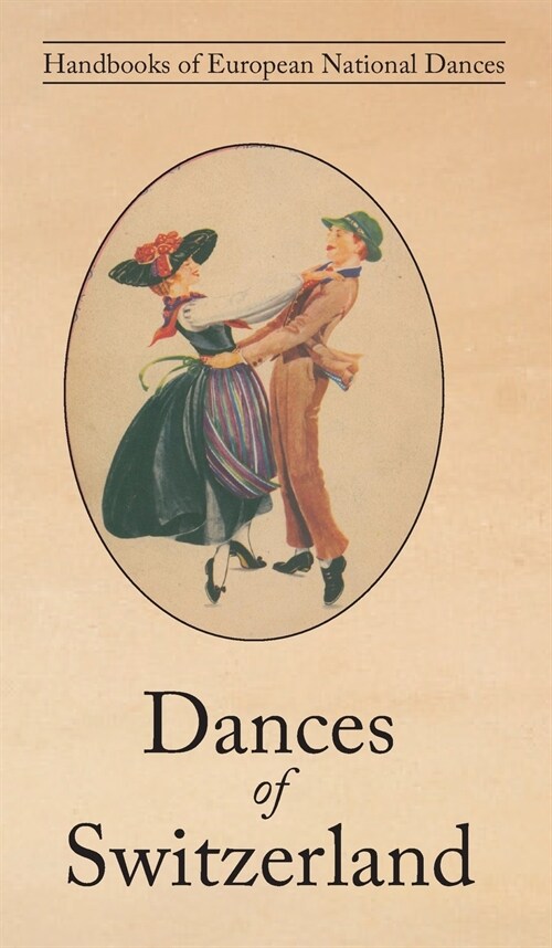 Dances of Switzerland (Hardcover)