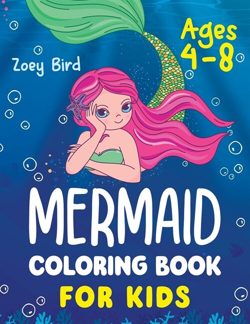 Mermaid Coloring Book for Kids: Coloring Activity for Ages 4 - 8 (Paperback)