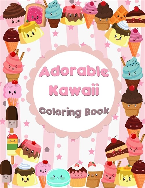 Adorable Kawaii Coloring Book (Paperback)