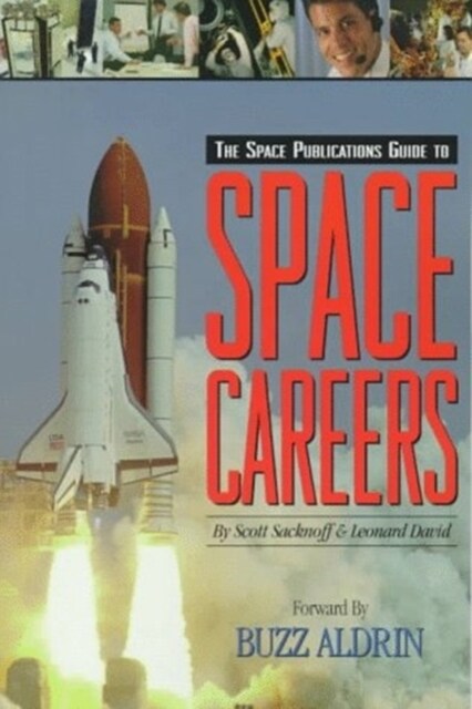 The Space Publications Guide to Space Careers (Paperback)