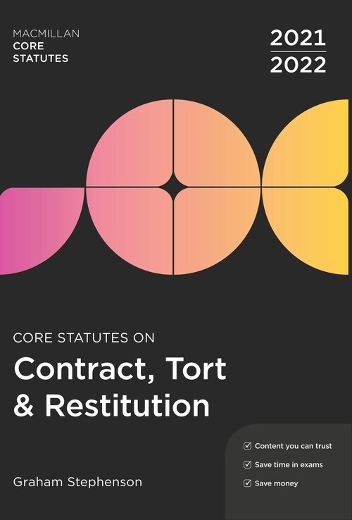 Core Statutes on Contract, Tort & Restitution 2021-22 (Paperback, 6 ed)