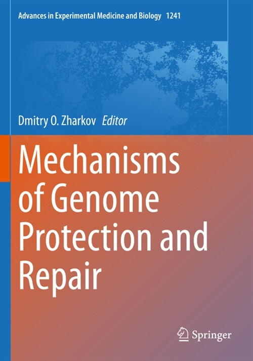 Mechanisms of Genome Protection and Repair (Paperback)