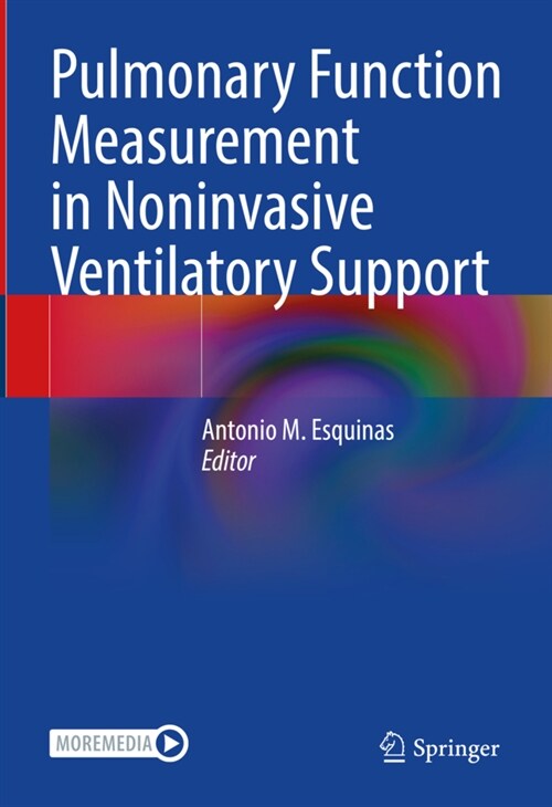 Pulmonary Function Measurement in Noninvasive Ventilatory Support (Hardcover)