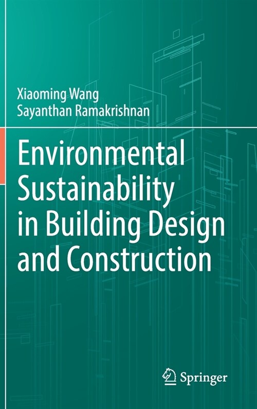 Environmental Sustainability in Building Design and Construction (Hardcover)