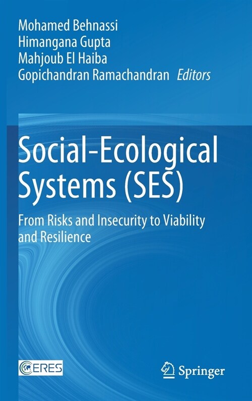 Social-Ecological Systems (Ses): From Risks and Insecurity to Viability and Resilience (Hardcover, 2021)