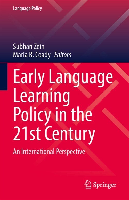 Early Language Learning Policy in the 21st Century: An International Perspective (Hardcover, 2021)