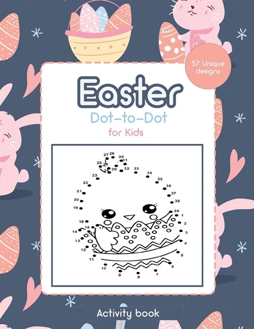Easter Dot-to-Dot for Kids: Activity Book - 57 Unique Design (Paperback)