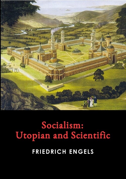 Socialism: Utopian and Scientific (Paperback)