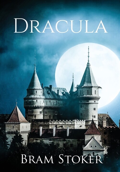 Dracula (Annotated) (Hardcover)